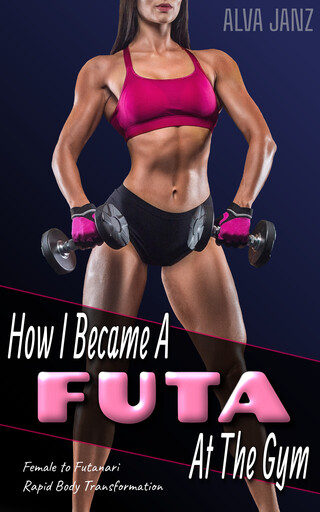 [ Book Cover: How I Became A Futa At The Gym ]